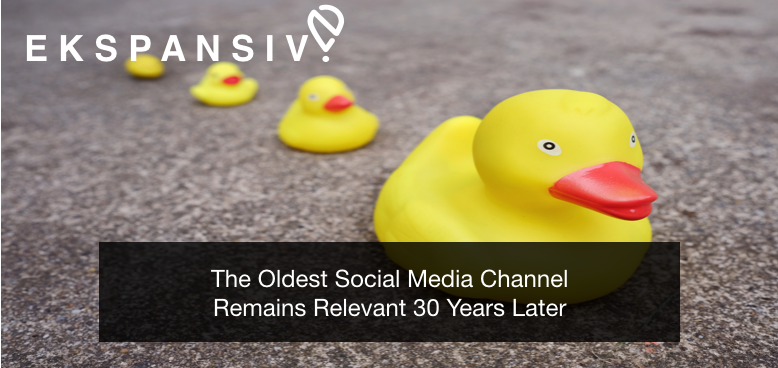 The Oldest Social Media Channel is Still Really Cool & Relevant